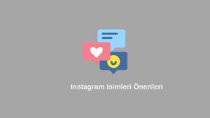 Instagram Isimleri Önerileri(Süper Öneriler) 2023