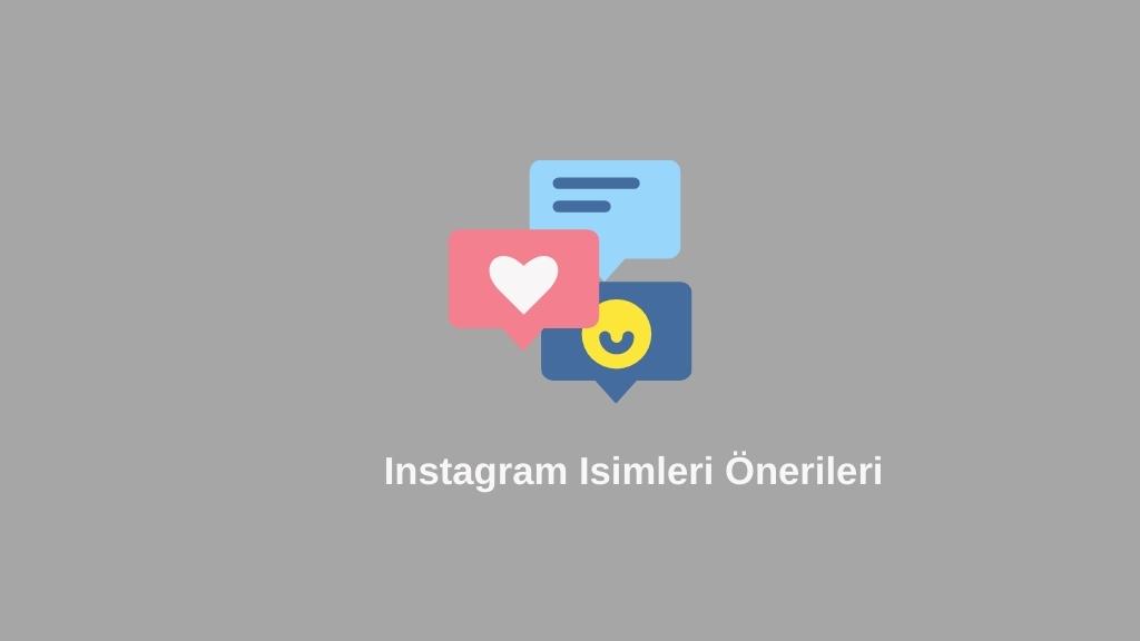 Instagram Isimleri